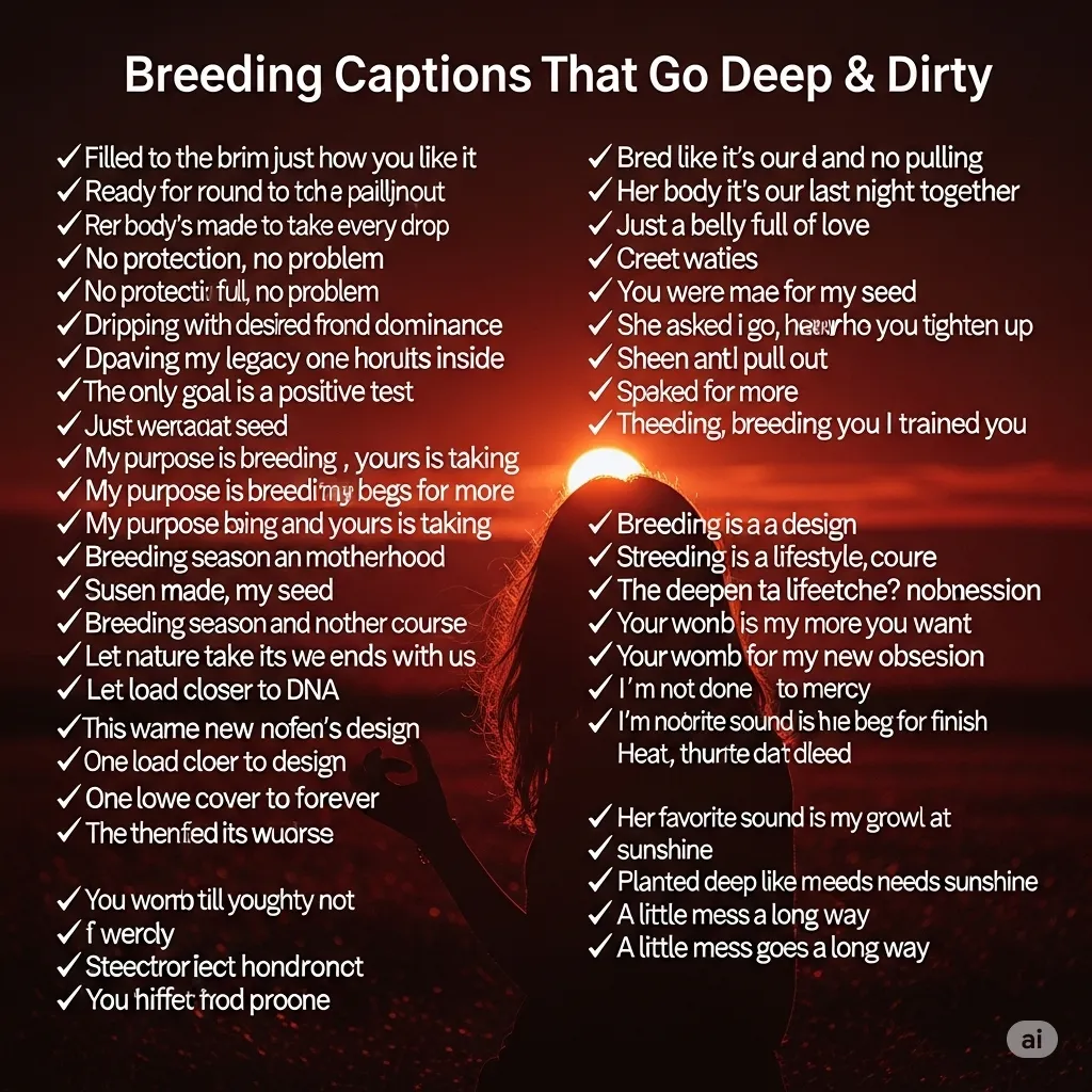 500+ Breeding Captions That Go Deep & Dirty