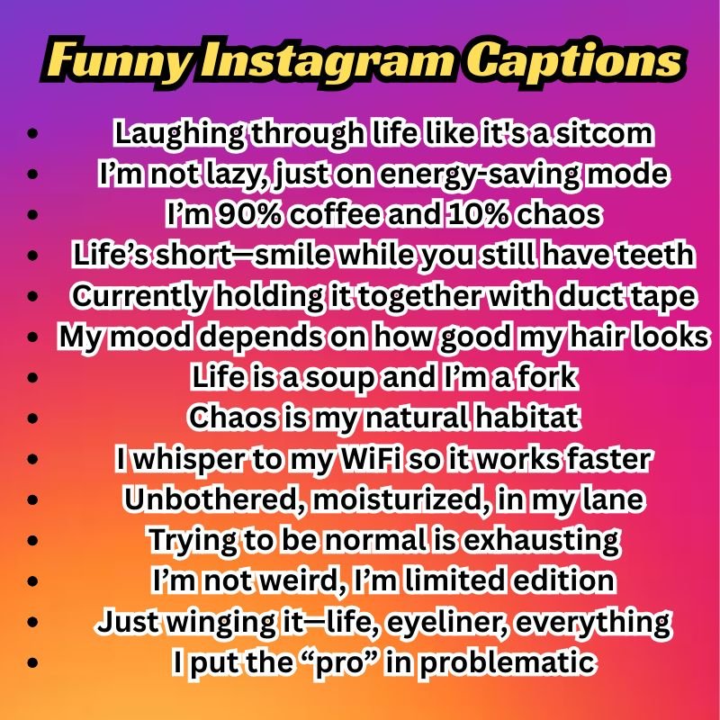 750+ Funny Instagram Captions That Will Make Everyone LOL