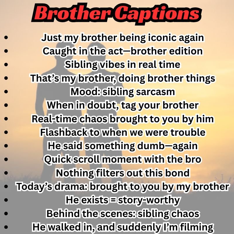Instagram-style photo of siblings with the text “Built-in best friend” as a sample brother caption