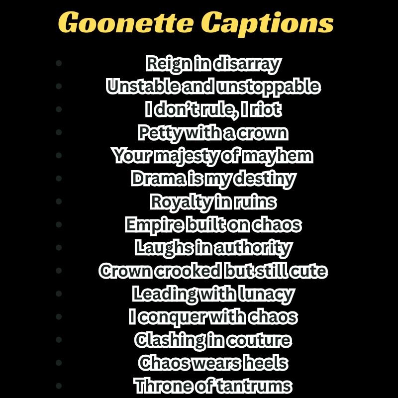 Graphic post of 10 trending Goonette Captions in bold, sticker-style fonts