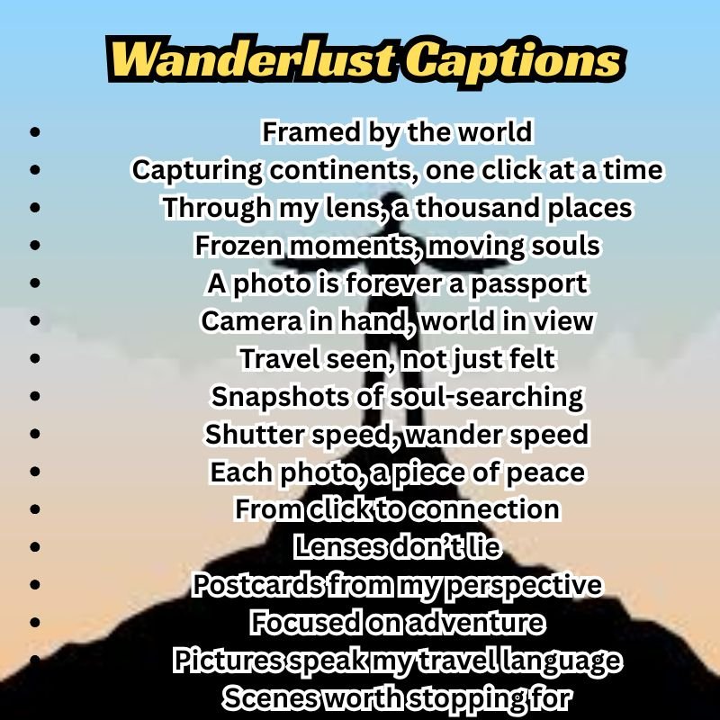 690+ Wanderlust Captions for Every Trip & Mood