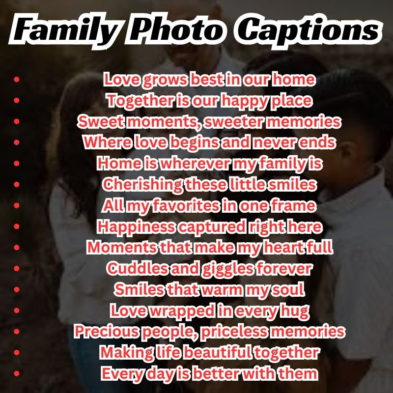 Smiling family posing together with heartfelt captions overlay