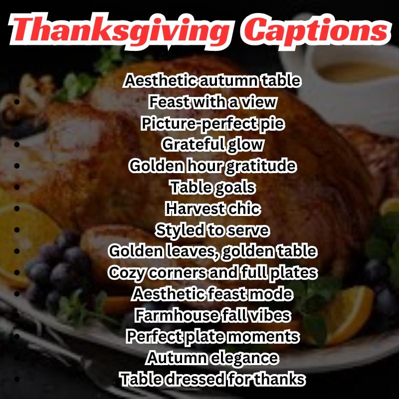 Festive autumn background featuring pumpkin pie and a list of Thanksgiving captions