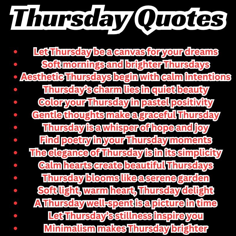 Motivational Thursday quotes list to keep you going strong
