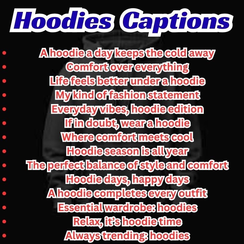 A cozy hoodie outfit with text overlay showing funny hoodies captions.
