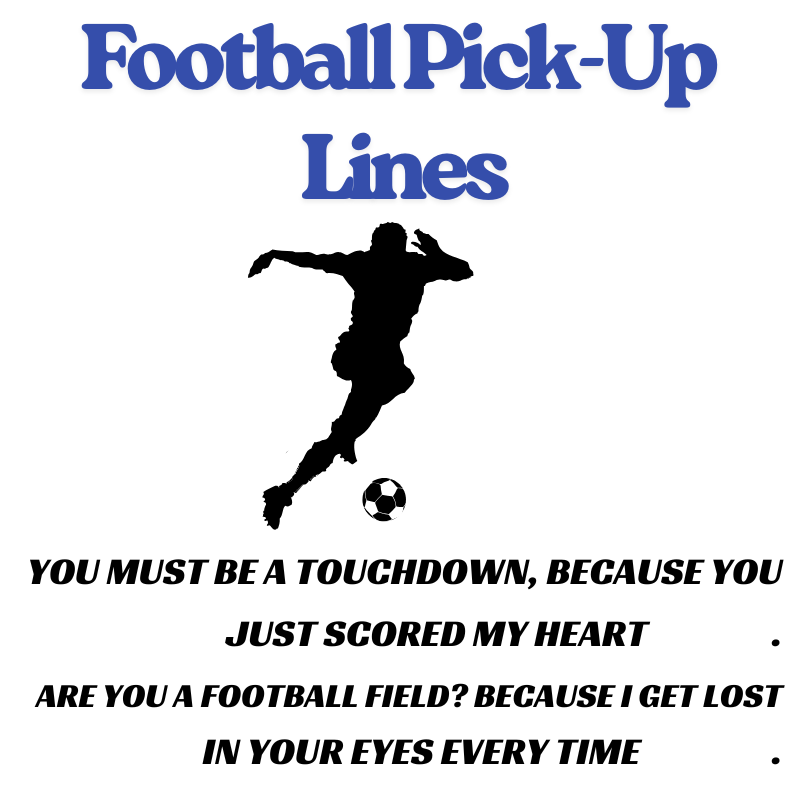 Best Football Pick-Up Lines