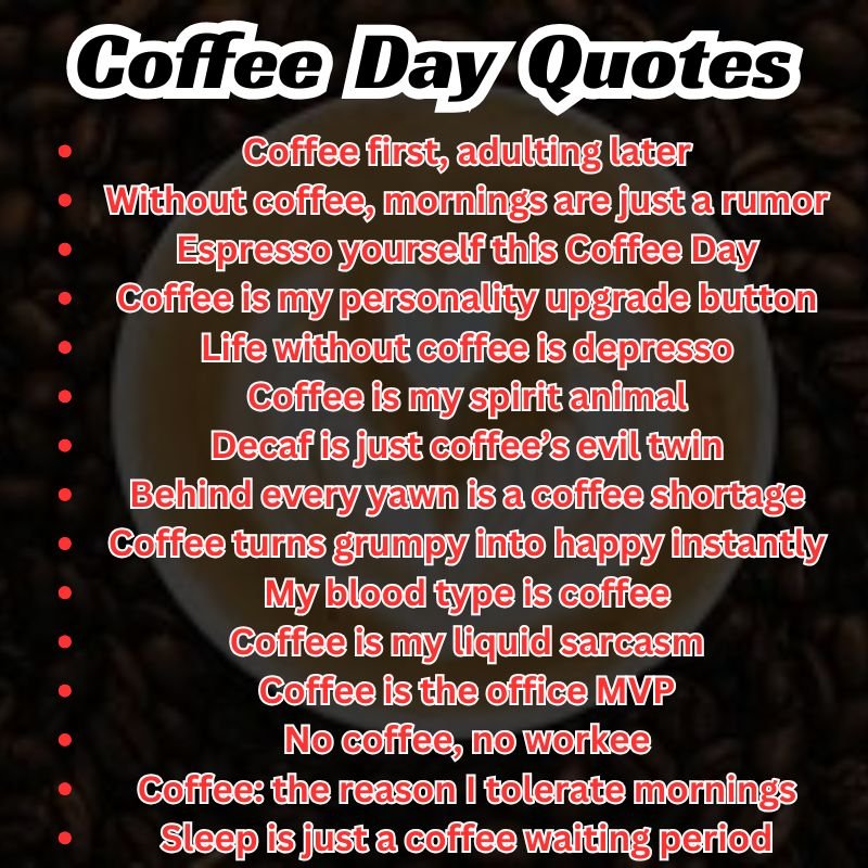 Funny Coffee Day Quotes