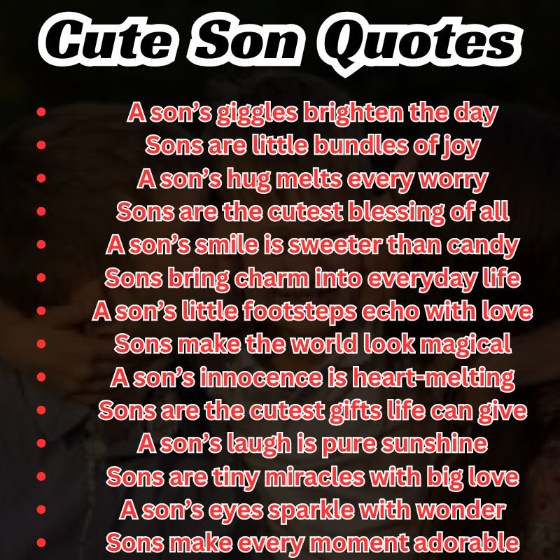 Funny and cute son quotes perfect for social media captions