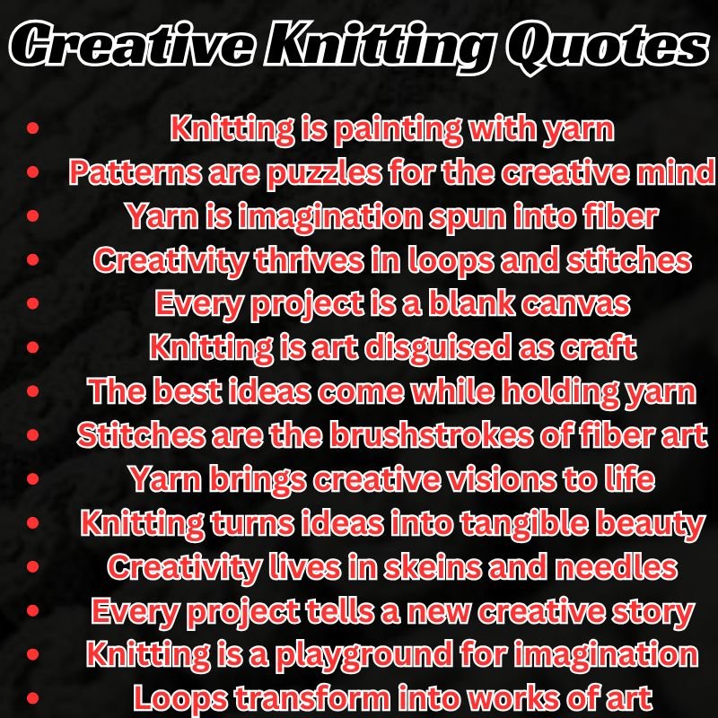 Creative Knitting Quotes
