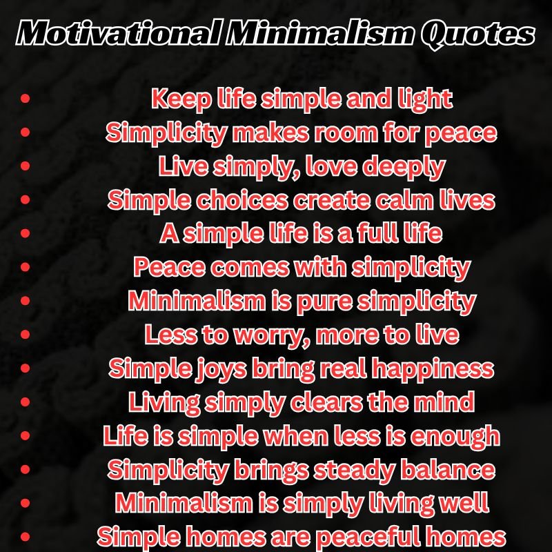 Motivational Minimalism Quotes